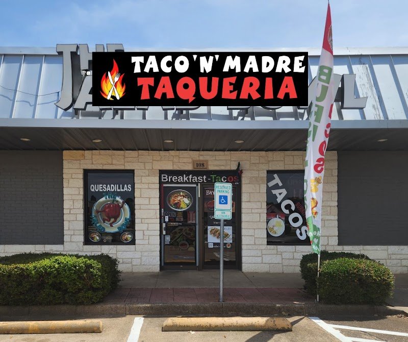 Taco 'N' Madre Taqueria